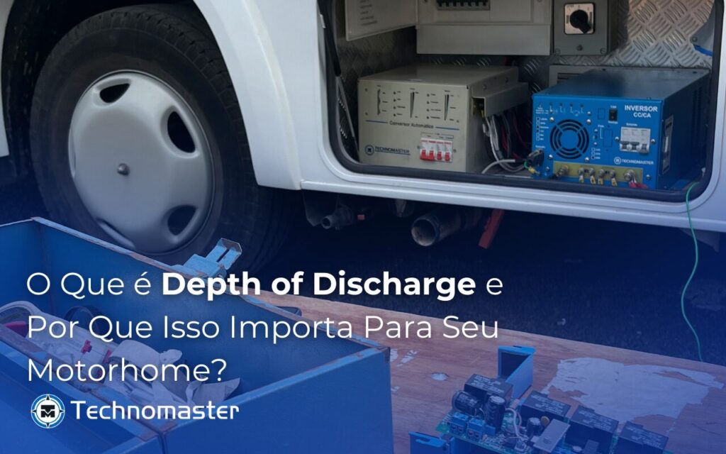 O Que é Depth of Discharge e Por Que Isso Importa Para Seu Motorhome?